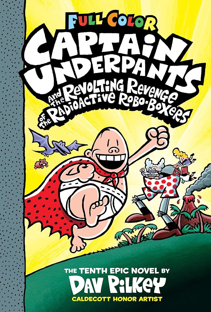 Captain Turtle Captain Underpants and the Revolting Revenge of the Radioactive Robo-B ...