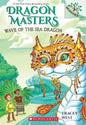 Wave of the Sea Dragon: A Branches Book (Dragon Masters #19) (19) cover image