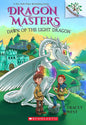 Dawn of the Light Dragon: A Branches Book (Dragon Masters 24) (Dragon Masters) cover image