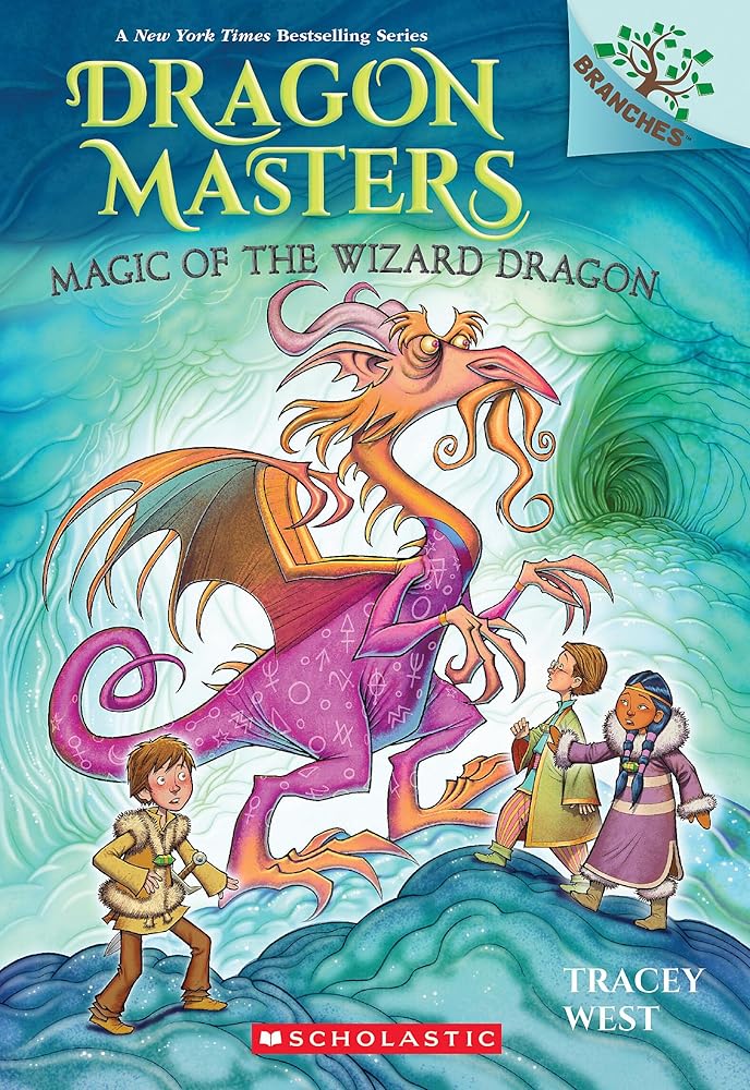 Magic of the Wizard Dragon: A Branches Book (Dragon Masters #29) cover image
