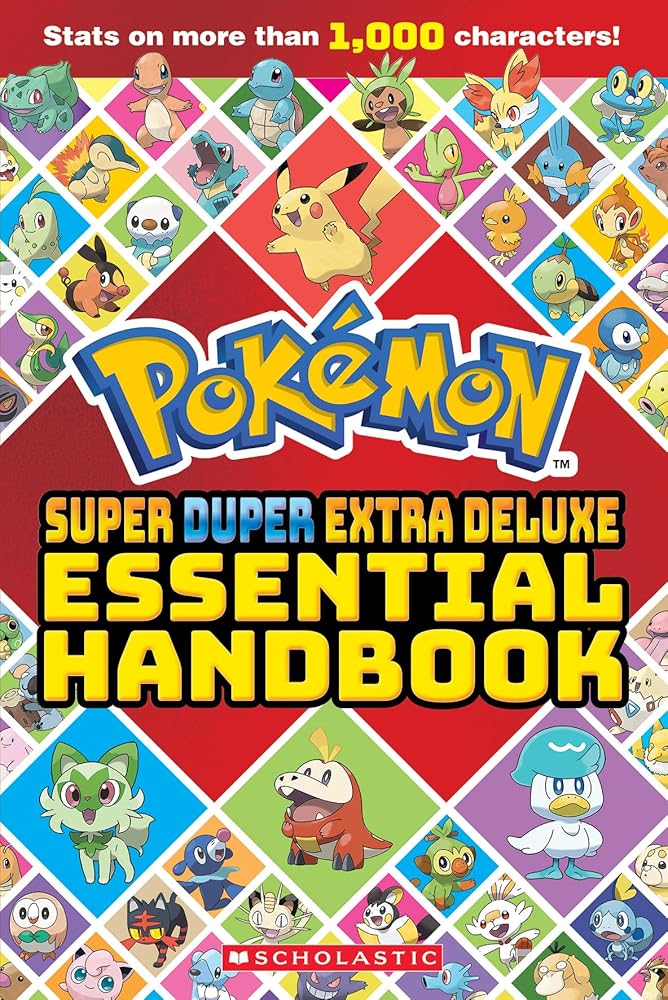 Super Duper Extra Deluxe Essential Handbook (Pokémon) (Pokémon) cover image
