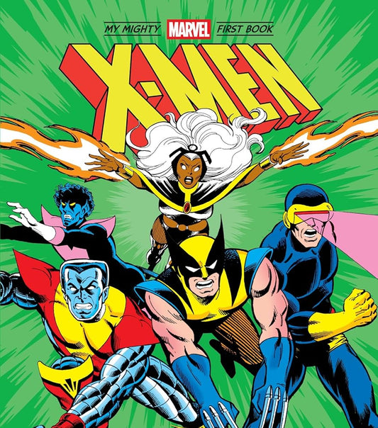 X-Men: My Mighty Marvel First Book cover image