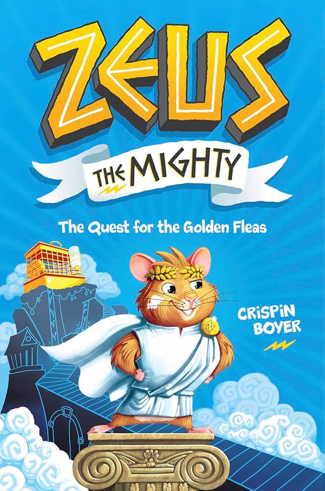 Zeus the Mighty: The Quest for the Golden Fleas (Book 1) cover image