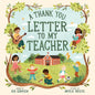 A Thank You Letter to My Teacher: A Sweet Appreciation Gift for Teachers cover image