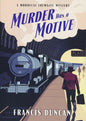 Murder Has a Motive (Mordecai Tremaine Mystery, 2) cover image