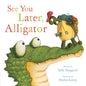 See You Later, Alligator cover image
