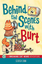 Behind the Scenes with Burt: A Breaking Cat News Adventure (Volume 4) cover image
