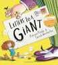 Letters to a Giant: A HUGELY hilarious picture book for ages 3+ cover image