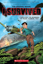 I Survived the Bombing of Pearl Harbor, 1941 (I Survived Graphic Novel #14) cover image