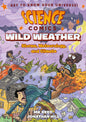 Science Comics: Wild Weather: Storms, Meteorology, and Climate cover image