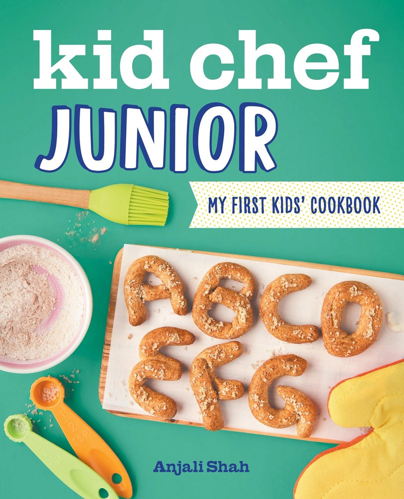 Kid Chef: Junior - First Kids Cookbook