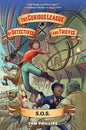 The Curious League of Detectives and Thieves 2: S.O.S. cover image