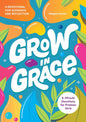 Grow in Grace: 5-Minute Devotions for Preteen Girls cover image