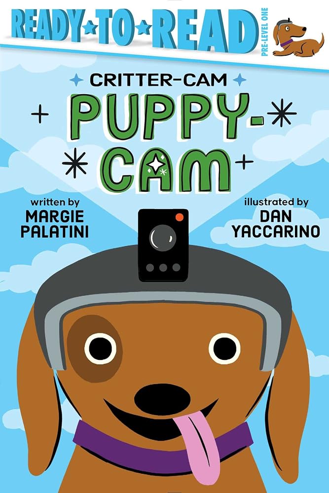 Puppy-Cam: Ready-to-Read Pre-Level 1 (Critter-Cam) cover image