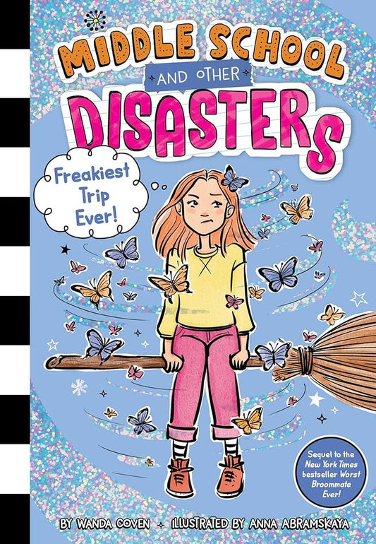 Freakiest Trip Ever! (Middle School and Other Disasters) cover image