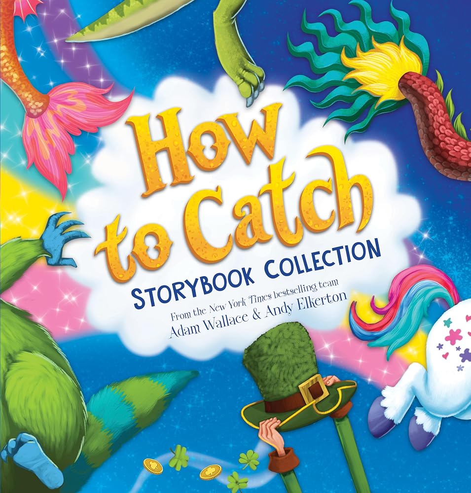 How to catch: Storybook Collection - From the New York Times bestselling team - Adam Wallace & Andy Elkerton cover image