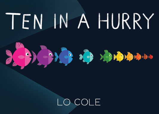 Ten in a Hurry by: Lo Cole