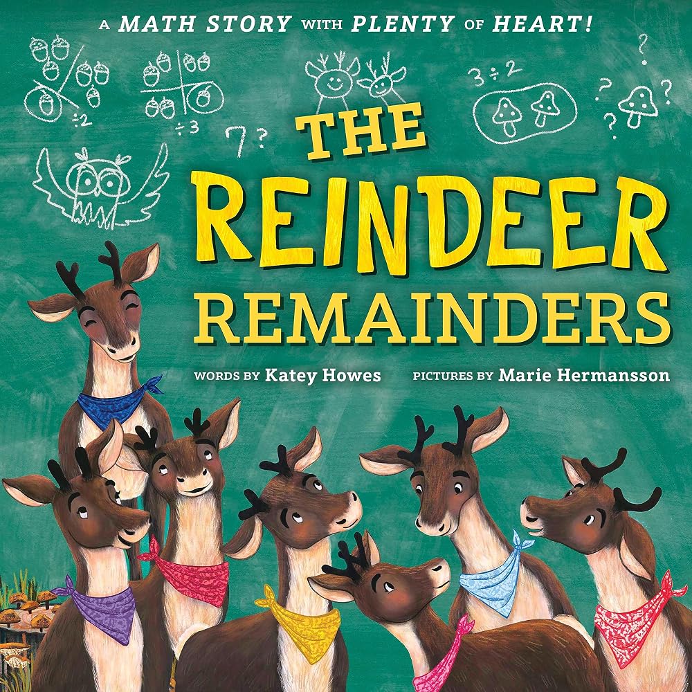 The Reindeer Remainders: A Lesson in Working Together and Including Others cover image