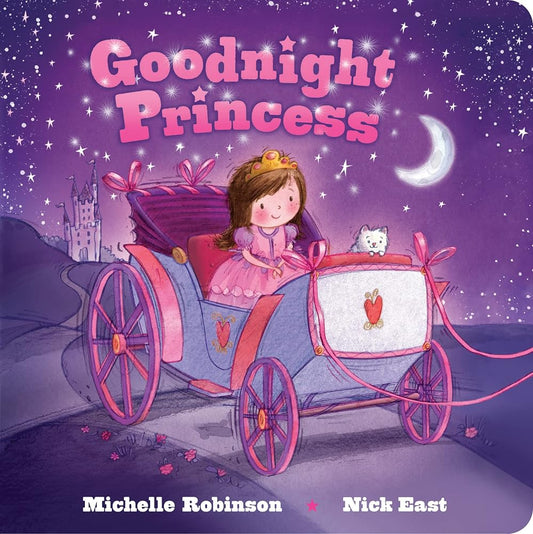 Goodnight Princess: A Bedtime Baby Sleep Book for Fans of the Royal Family and All Things Pink and Fancy! (Goodnight Series) cover image