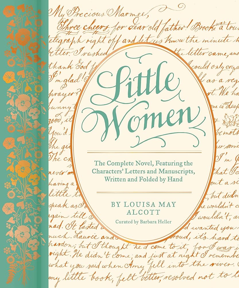 Little Women: The Complete Novel, Featuring the Characters' Letters and Manuscripts, Written and Folded by Hand (Handwritten Classics) cover image