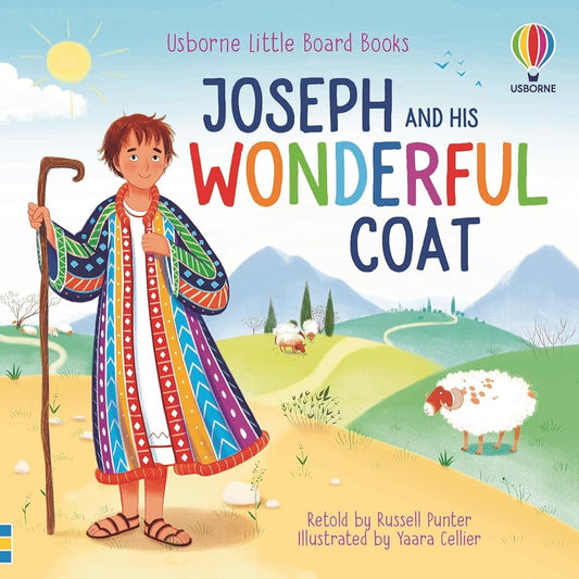 Joseph and his Wonderful Coat: A Beloved Bible Board Book About Jealousy and Forgiveness for Kids (Ages 2-4) (Little Board Books) cover image