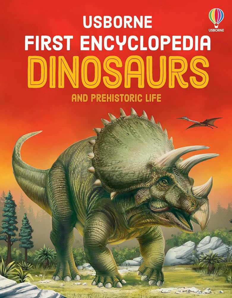 First Encyclopedia of Dinosaurs: An Introduction to Prehistoric Animals, the Ice Age, and Extinctions, for Kids (Ages 5-8) cover image