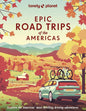 Lonely Planet Epic Road Trips of the Americas cover image