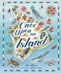 Once Upon An Island: An Atlas of Islands from around the World cover image