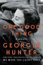 One Good Thing: A Novel cover image