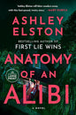 Anatomy of an Alibi: A Novel cover image