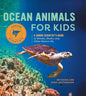 Ocean Animals for Kids: A Junior Scientist's Guide to Whales, Sharks, and Other Marine Life cover image