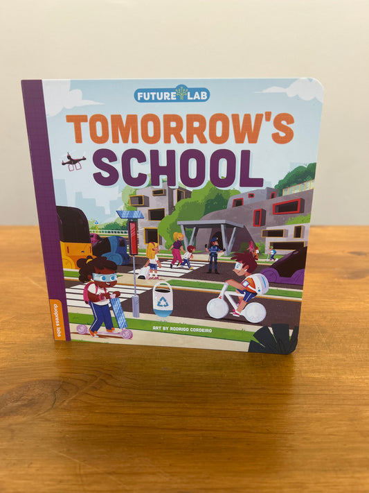 Future Lab: Tomorrow's School