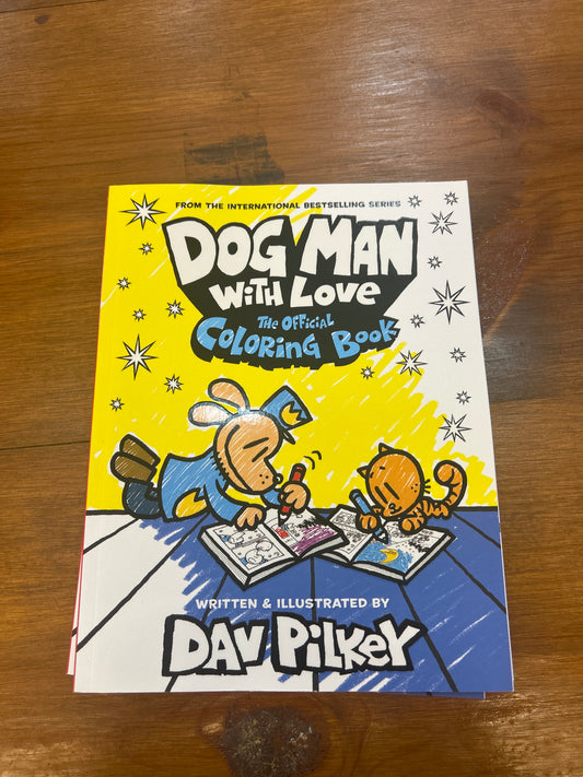 DOG MAN WITH LOVE: THE OFFICIAL COLORING BOOK