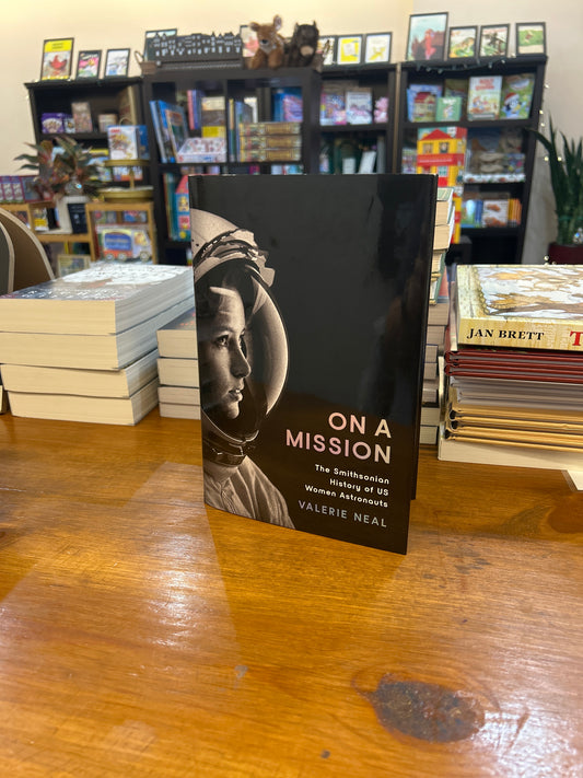 On a Mission by: Valerie Neal