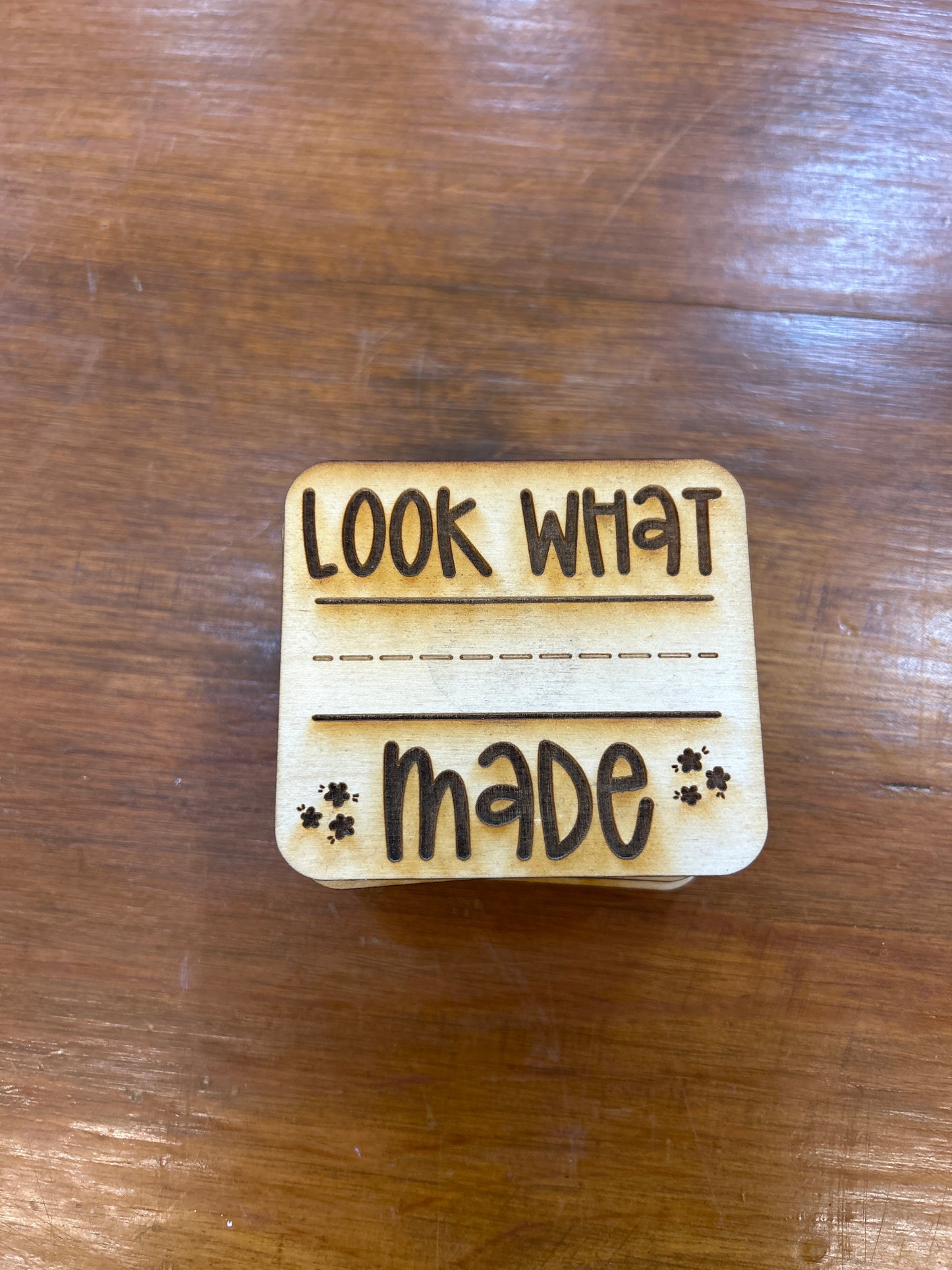 Look what I made Wood Sign (magnetic) made locally by My Fair Ellie