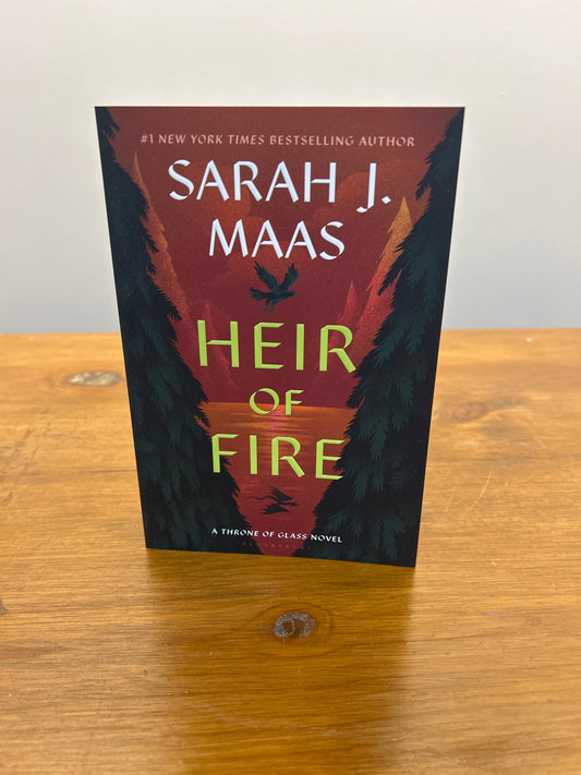 Heir of Fire by: Sarah J Maas