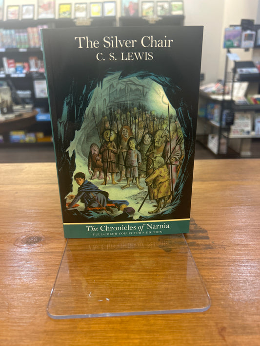Silver Chair: Full-Color Edition by: C.S. Lewis