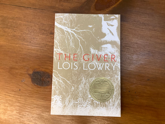 The Giver by: Lois Lowry