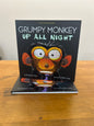 Grumpy Monkey Up All Night by: Suzanne Lang