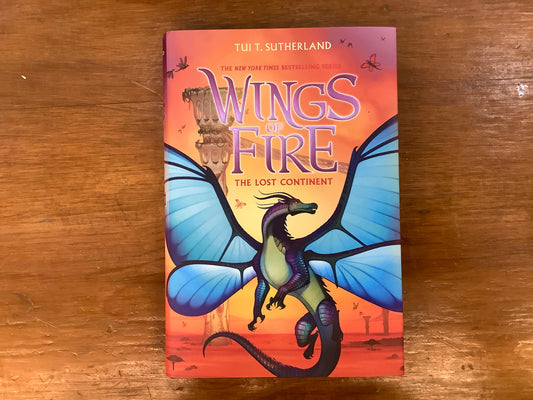 WINGS OF FIRE BOOK ELEVEN: THE LOST CONTINENT (HB)