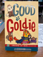 Good as Goldie by: Georgia Dunn