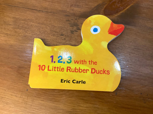 1, 2, 3 with the 10 Little Rubber Ducks