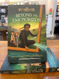 Beyond the Far Horizon (The Restorationists, Book 3) by: Carolyn Leiloglou