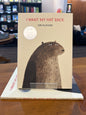 I want my Hat back by: Jon Klassen (HB)