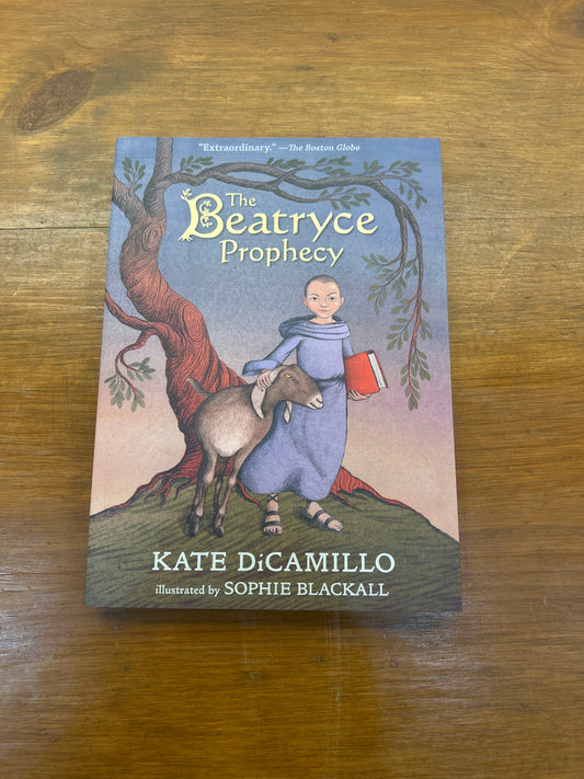 The Beatryce Prophecy by: Kate DiCamillo