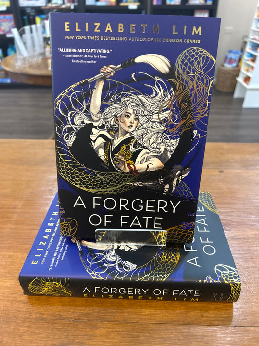 A Forgery of Fate by: Elizabeth Lim
