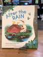 After The Rain by: Eleanor Spicer