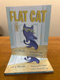 Flat Cat by: Tara Lazar