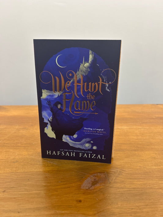 WE HUNT THE FLAME by: Hafsah Faizal