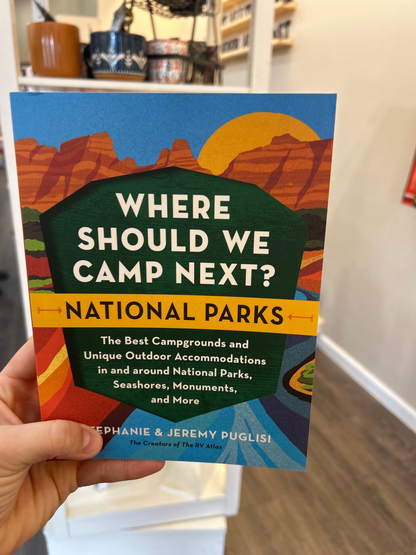 Where Should We Camp Next?: National Parks